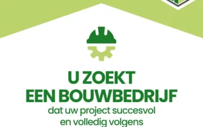 Een bouwbedrijf dat uw project succesvol realiseert